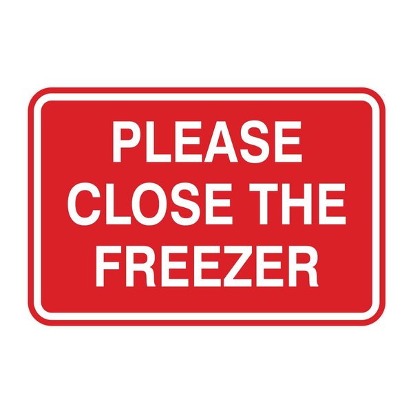 Signs ByLITA Classic Framed Please Close The Freezer Door or Wall Sign | Eco-Friendly Home Sign (Red) - Small
