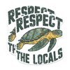 (2 Pack) Respect The Locals Turtle Magnets - Respect Nature - Eco Friendly Ocean Conversation - 5 Inches On Longest Side - Premium Vinyl - for Cars, Refrigerators, Toolboxes - Made in USA - MAG2073