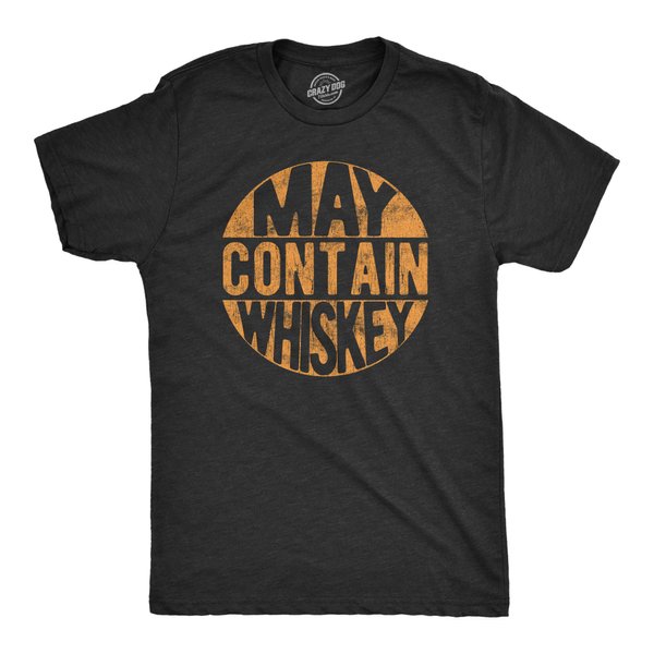 Mens May Contain Whiskey Tshirt Funny Liquor Drinking Party Graphic Tee Mens Funny T Shirts Liquor T Shirt for Men Funny Drinking T Shirt Novelty Tees for Black XL