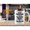Hair Stylist Coffee Mug 15oz White - Frizzy Hair to Fabulous Hair - Hair Stylist Gift Beautician Hairdresser Salon Barber Hairdo Cosmetoloist Scissors Blower