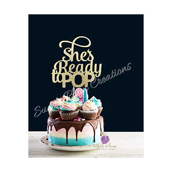 She's Ready to Pop Cake Topper