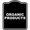 ORGANIC PRODUCTS BLACK Minimalist Aluminum Composite Sign 20 x 24 inches