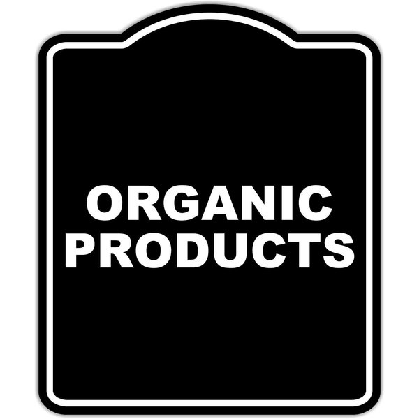 ORGANIC PRODUCTS BLACK Minimalist Aluminum Composite Sign 20 x 24 inches