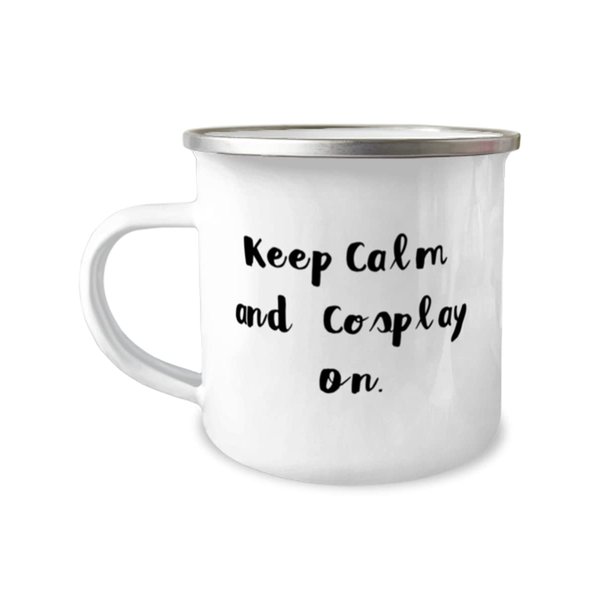Reusable Cosplaying, Keep Calm and Cosplay On, Cosplaying 12oz Camper Mug From