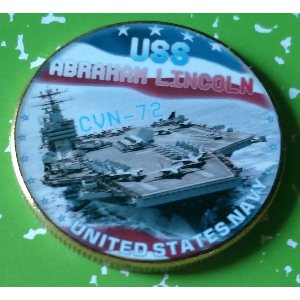 US Navy USS Abraham Lincoln CVN-72 Colorized Challenge Art Coin