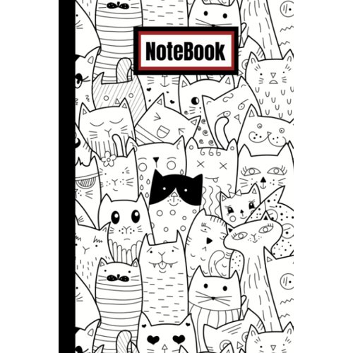 Black and White Cat Notebook: I'm One of a Kind, For all Cat Lovers, 6x9, College Ruled, 100 pages, White Lined Paper