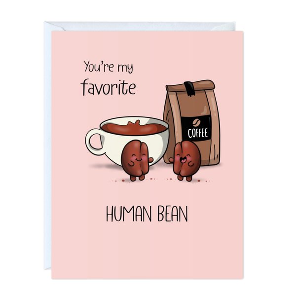 Coffee Anniversary Birthday Card for Her Him/Easter Funny Card for Boyfriend Girlfriend/Husband Wife/Handmade Greeting Card (You're my favorite human bean)