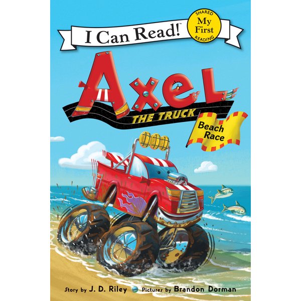 Axel the Truck: Beach Race (My First I Can Read)