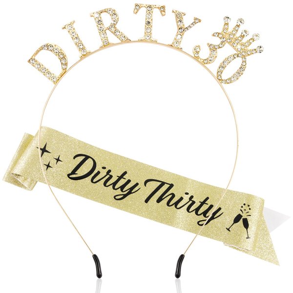 Atoden Dirty 30 Headband Sash 30th Decorations Dirty Thirty Gold Tiara 30th Gifts for Women Crown