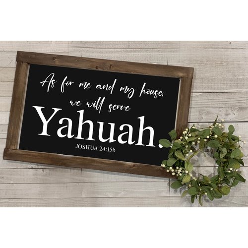As For Me And My House We Will Serve Yahuah Reusable Stencil, Paint Your Own Sign, Bible Verse Home Decor, Joshua 25:15 Scripture (27"x15.6")