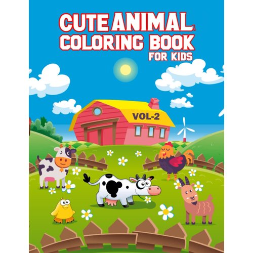 Cute Animal Coloring Book For Kids Vol-2: How to Draw Cute Animals,Easy and fun coloring pages in cute style with Dog,cat,monkey,horse,Bear And Many More For Boys Girls Kids