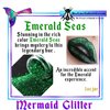 Mermaid Glitter Cosmetics Emerald Seas ~ Make-Up & Body Glitter 1oz jar