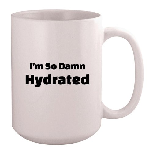 Los Drinkware Hermanos I'm So Damn Hydrated - Ceramic Coffee Mug 15oz