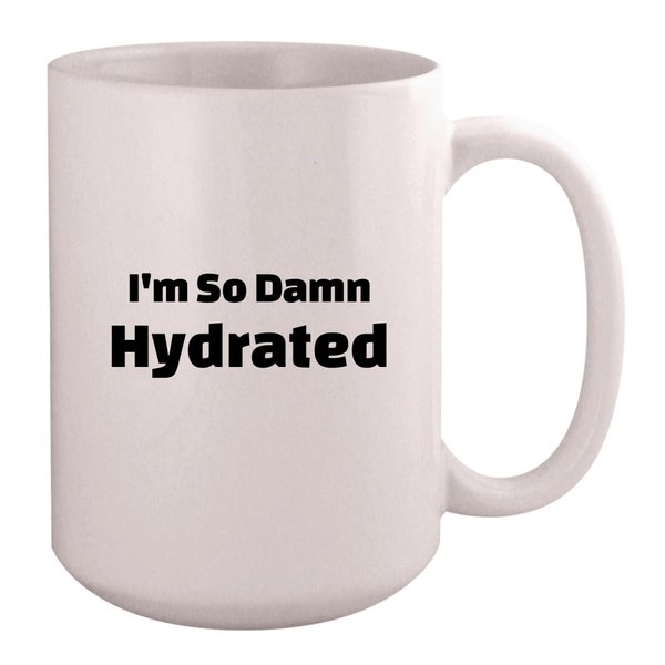 Los Drinkware Hermanos I'm So Damn Hydrated - Ceramic Coffee Mug 15oz