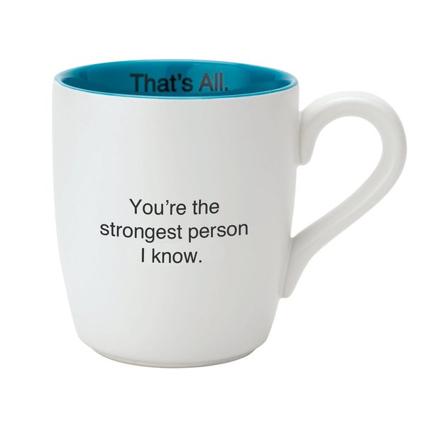 Santa Barbara Design Studio That's All Ceramic Mug, Strongest Person
