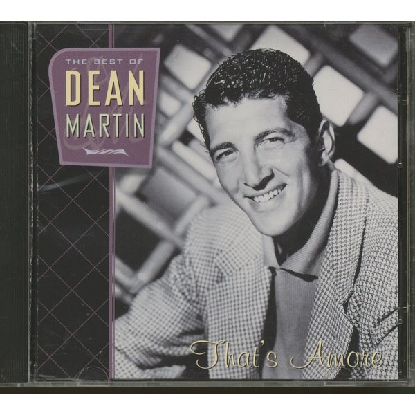 The Best of Dean Martin: That's Amore