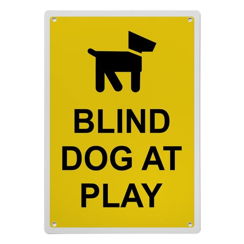 Blind Dog At Play Sign, 8.5 x 11 in" OSHA Compliant Pet Rules Sign, Weatherproof Plastic, UV resistant & Easy-to-Read Signage