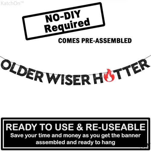 KatchOn, Shiny Older Wiser Hotter Banner - No DIY, 10 Feet | Funny Birthday Decorations | Older Wiser Hotter Birthday Banner, Adult Birthday Party Decorations, Older Wiser Hotter Birthday Decorations