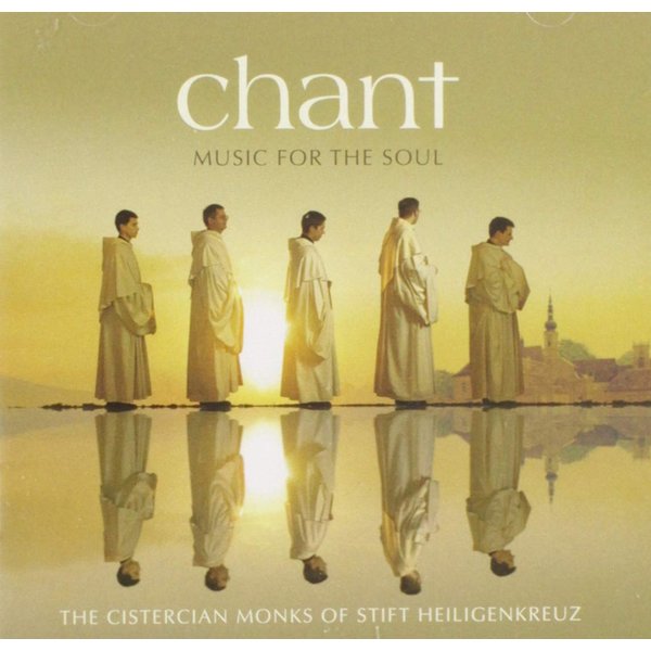 Chant Music For The Soul