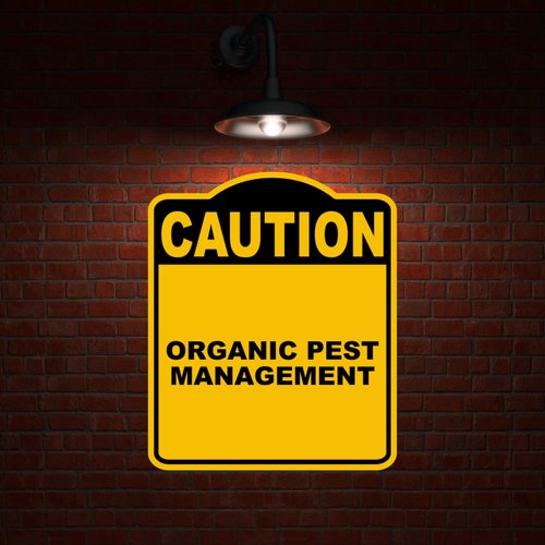 ORGANIC PEST MANAGEMENT Caution Yellow Black Aluminum Composite Sign 8.5 x 10 inches