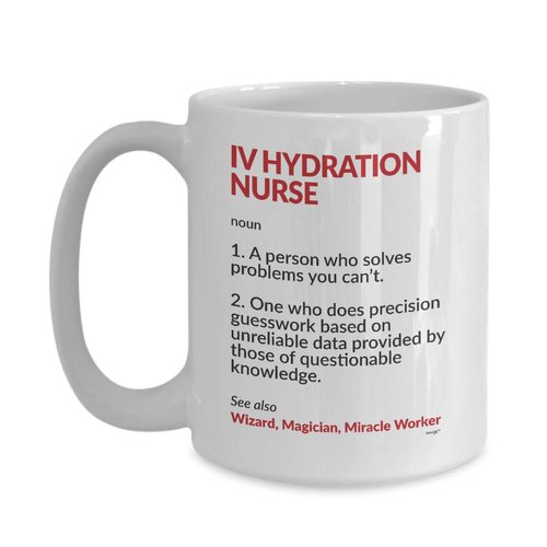 Whizk IV Hydration Nurse Coffee Mug - Funny Gifts Definition Noun Tea Cup Gift Ideas For Intravenous Hydration Nurse Men Women On Birthday Christmas MDF428
