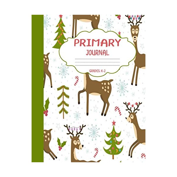Primary Journal Grades k-2: Cute Reindeer, Draw and Write Composition Book for Kids, Half Page Lined Paper with Drawing Space (8.5" x 11" Notebook with Soft Durable Cover)