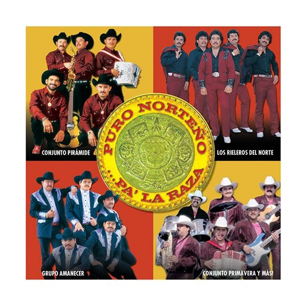 Puro Norteno: Pa La Raza