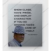 Show Class - Inspirational Wall Decor, Encouraging Paul Bear Bryant Quotes Motivational Wall Art Portrait Print. Perfect for Home Decor, Office Decor, Gym Decor. Great Coaching Gift! Unframed - 8X10