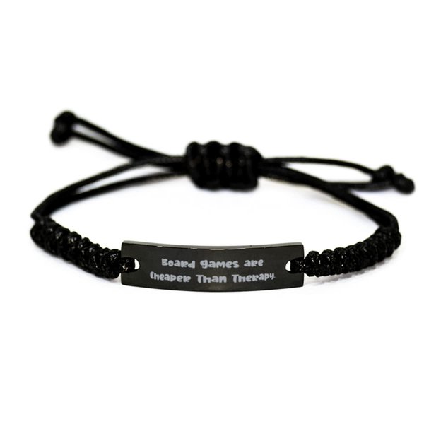 Reusable Board Games Gifts, Board Games are Cheaper Than Therapy, Joke Holiday Black Rope Bracelet Gifts for Friends, Funny Board Games, Board Games for Gifts, Gift Ideas for Board Game Lovers,