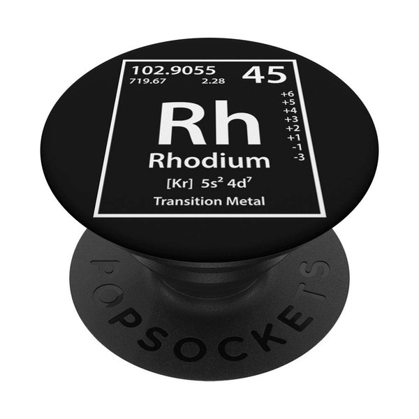Periodic Tees Co. Rhodium (Rh) Element Periodic Table Science and Chemistry Black PopSockets Stand f