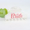 Bride Claw Clip, CIEHER 1 Pack White Pink Bride Hair Clips for Bachelorette Party Decorations Bridal Shower, Bride Clip Bachlorette Gifts for Bride Accessories