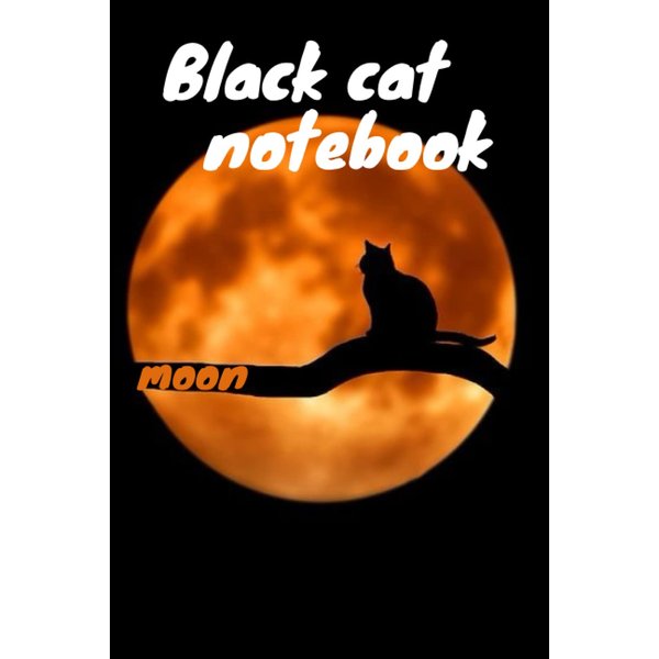 Black cat notebook (moon): Journal Black Cat on black Background: Lined Journal, 120 Pages, size 6"x"9, Black Cat, Matte Finish (Cats notebook).