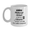 Makeup Artist Coffee Mug, Makeup Artist Gift, Gift for Makeup Artist, Makeup Artist Gifts For Friend, Makeup Artist Thank You gift, Birthday Christmas Gift Idea (11oz)