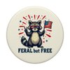 Funny Raccoon Feral and Free 4th of July Patriotic USA Flag PopSockets Adhesive PopGrip