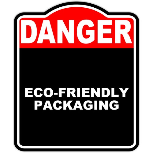 ECO-FRIENDLY PACKAGING Danger Red Black Aluminum Composite Sign 8.5 x 10 inches