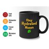 Bubble Hugs Video Games Coffee Mug - Stay Hydrated Maaan - Social Simulation Tommy Issabele Village Animal Multiplayer Console 11oz Black