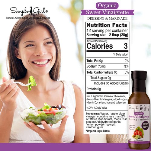 Simple Girl Organic Sweet Vinaigrette Sugar-Free Salad Dressing - 2 Bottles - 12 oz - Certified Organic - Kosher - Gluten Free - Vegan - Carb Free - Fat Free - Low Calorie Diet Friendly