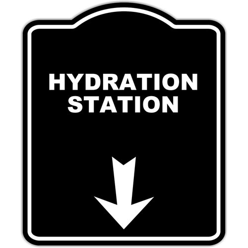 HYDRATION STATION Black Sign Arrow Down Aluminum Composite Sign 15 x 18 inches