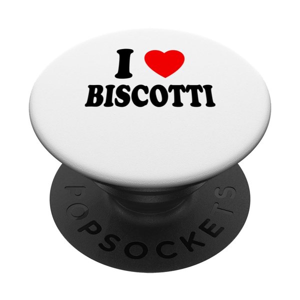 I Heart (Love) Biscotti Cantucci Italian Almond Biscuits PopSockets Standard PopGrip