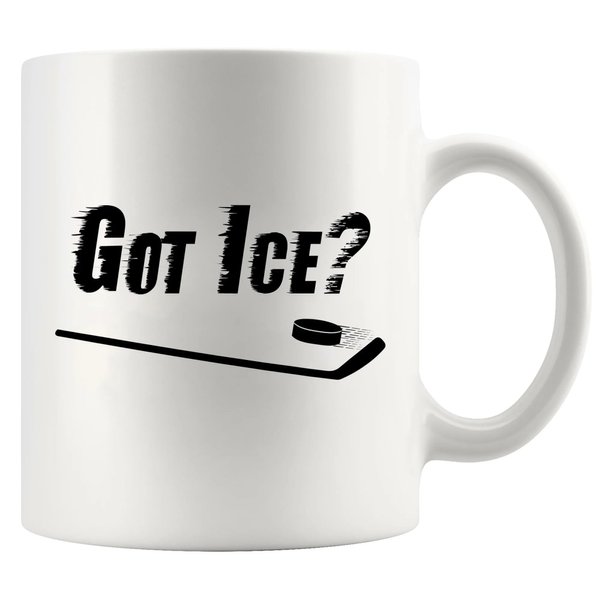 Got Ice? Hockey Gifts For Men Women Ice Hockey Player Coach Team Mates Trainer Instructor Hockey Lover dad Boyfriend Husband From Wife Girlfriend Ceramic Mug 11 oz White