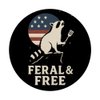 Feral and Free Funny 4th of July Raccoon PopSockets Adhesive PopGrip